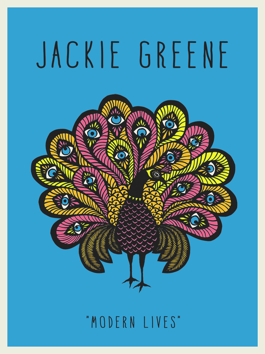 Jackie Greene modern lives peacock poster artist angie pickman blue rose music