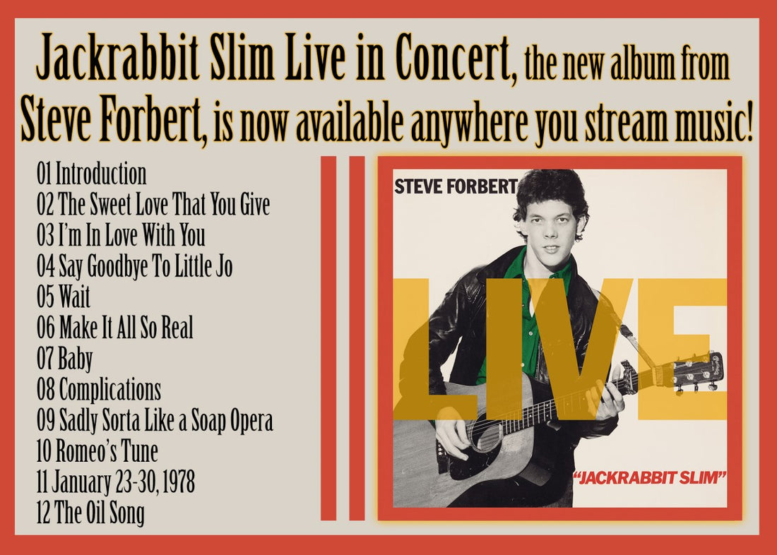 Steve Forbert Performs Live Jack Rabbit Slim Recording