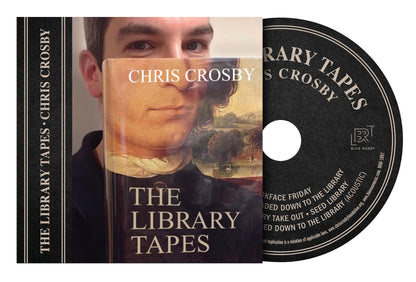 Chris Crosby - "Library Tapes" CD