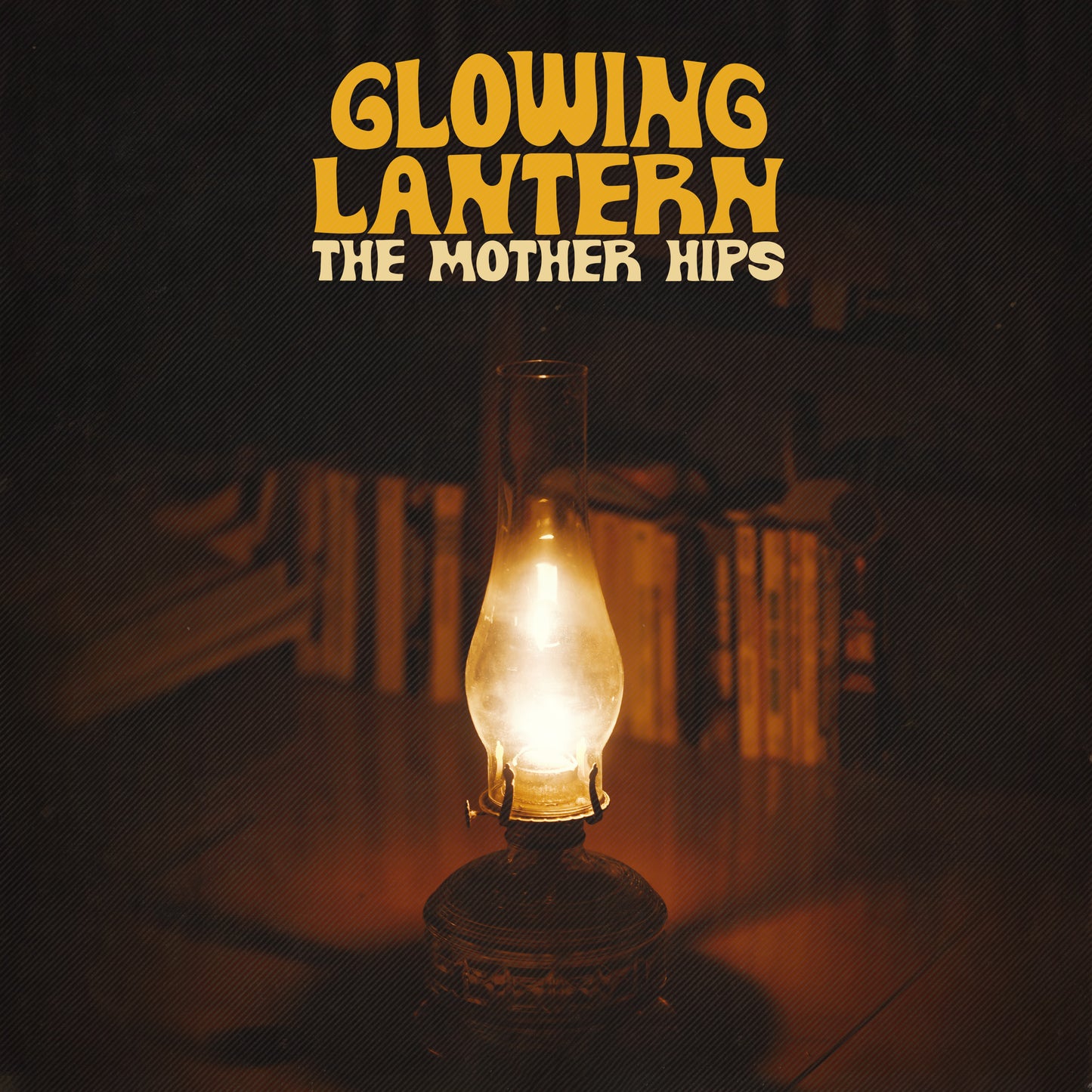 The Mother Hips - "Glowing Lantern" Vinyl - Limited Edition GOLD