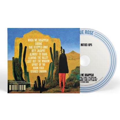The Mother Hips "When We Disappear" CD